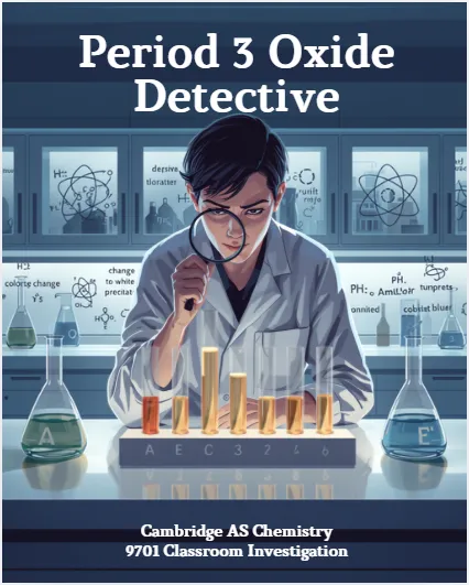 Period 3 Oxide Detectives
